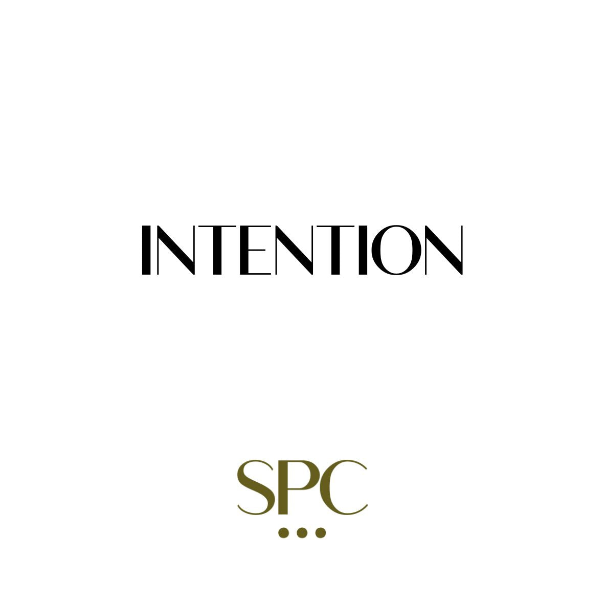 INTENTION
